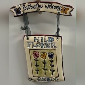 VTG Blue Sky Clayworks Butterfly's Welcome Wild Flower Seeds Plaque Wall Hanging